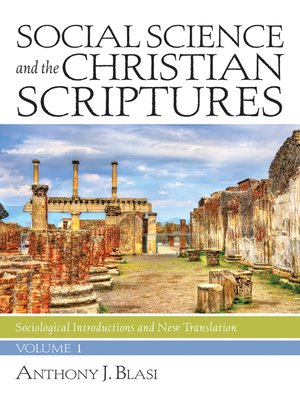 cover image of Social Science and the Christian Scriptures, Volume 1